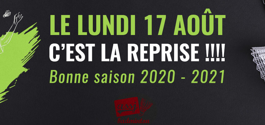 Reprise Saison 2020 2021 Assj Badminton